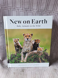New on Earth Baby Animals in the World Book