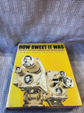 How Sweet It Was Television: A Pictorial Commentary with 1435 Photographs Book