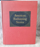 American Foxhunting Stories Book