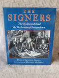 The Signers The 56 Stories Behind the Declaration of Independence Book