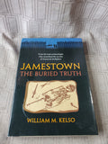 Jamestown The Buried Truth Book—Signed Copy