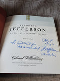 Becoming Jefferson My Life as a Founding Father Book—Signed Copy