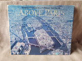 Above Paris Coffee Table Book by Robert Cameron and Pierre Salinger