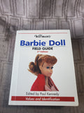 Warman's Barbie Doll Field Guide 2nd Edition Book